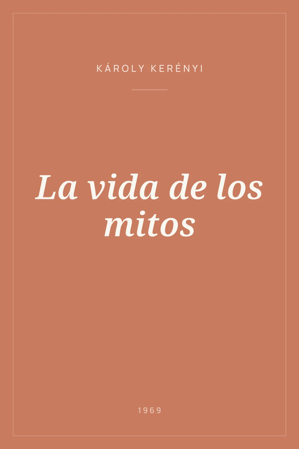 Portada de La vida de los mitos