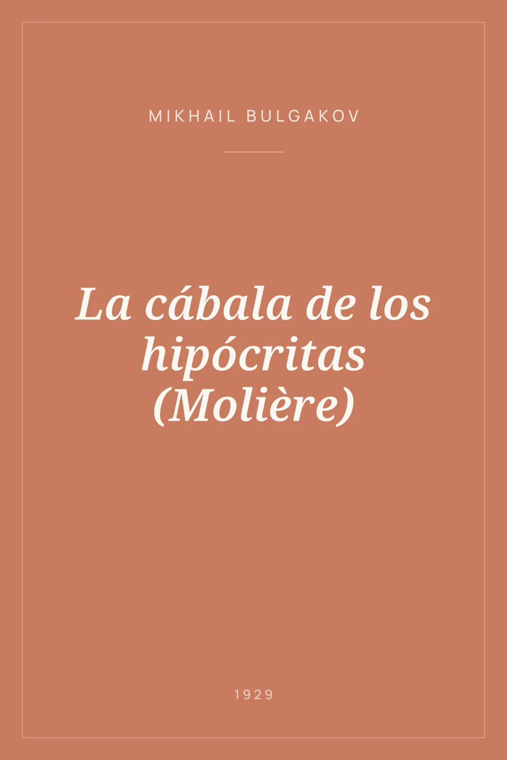 Portada de La cábala de los hipócritas (Molière)
