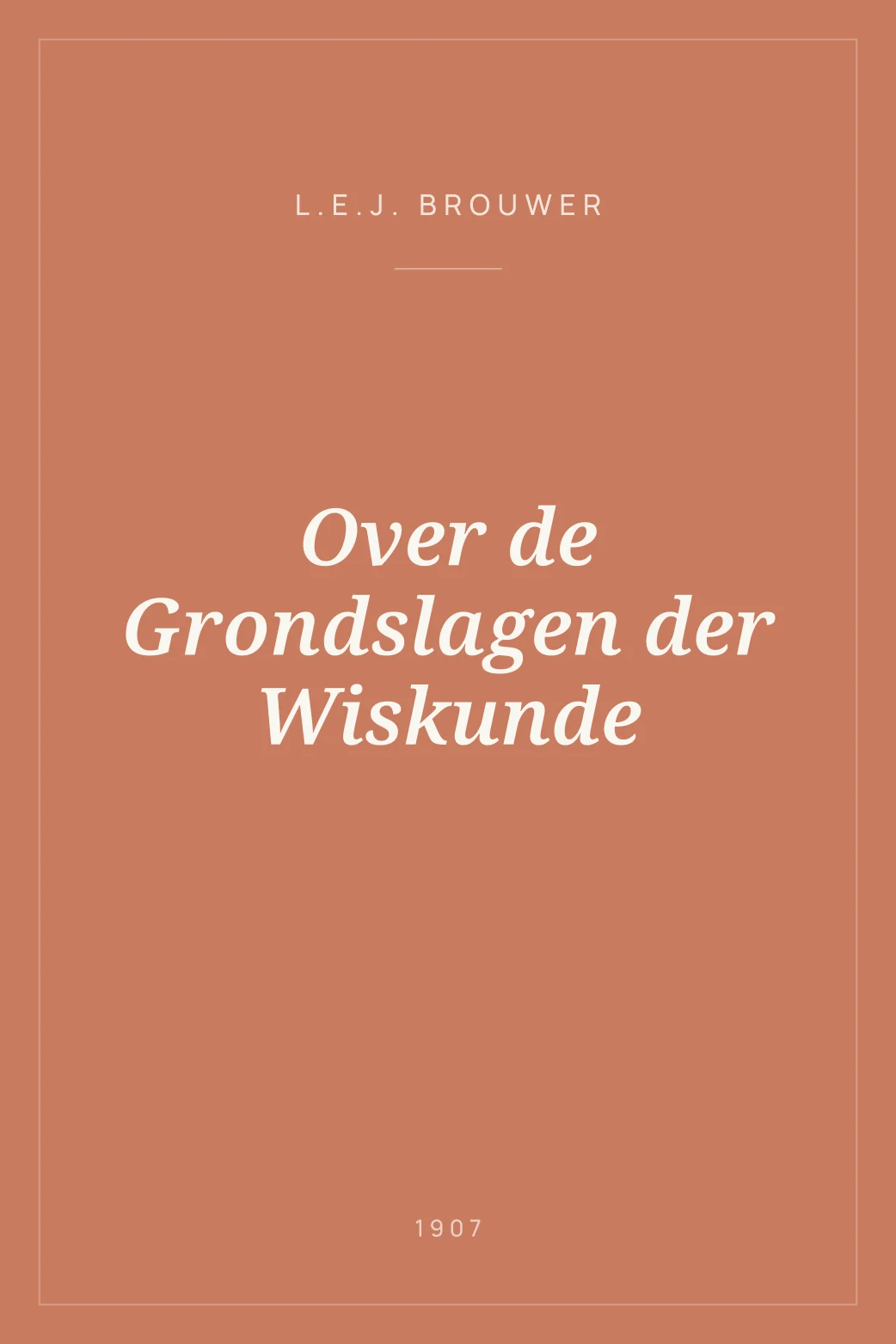 Portada de Over de Grondslagen der Wiskunde