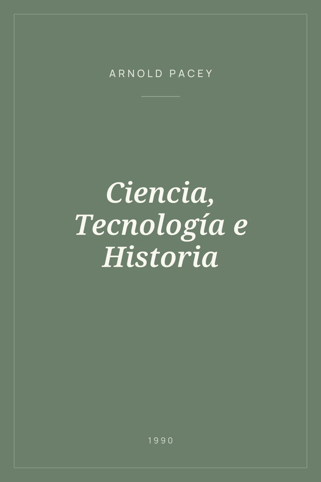 Portada de Ciencia, Tecnología e Historia
