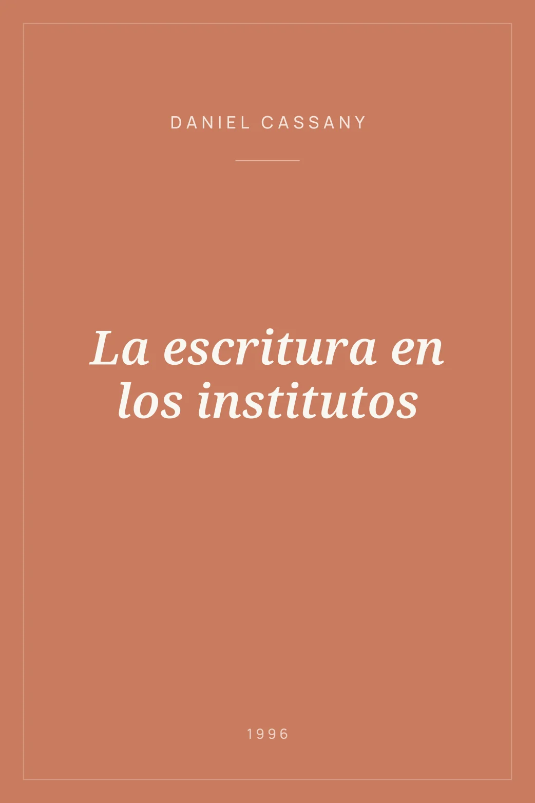 Portada de La escritura en los institutos