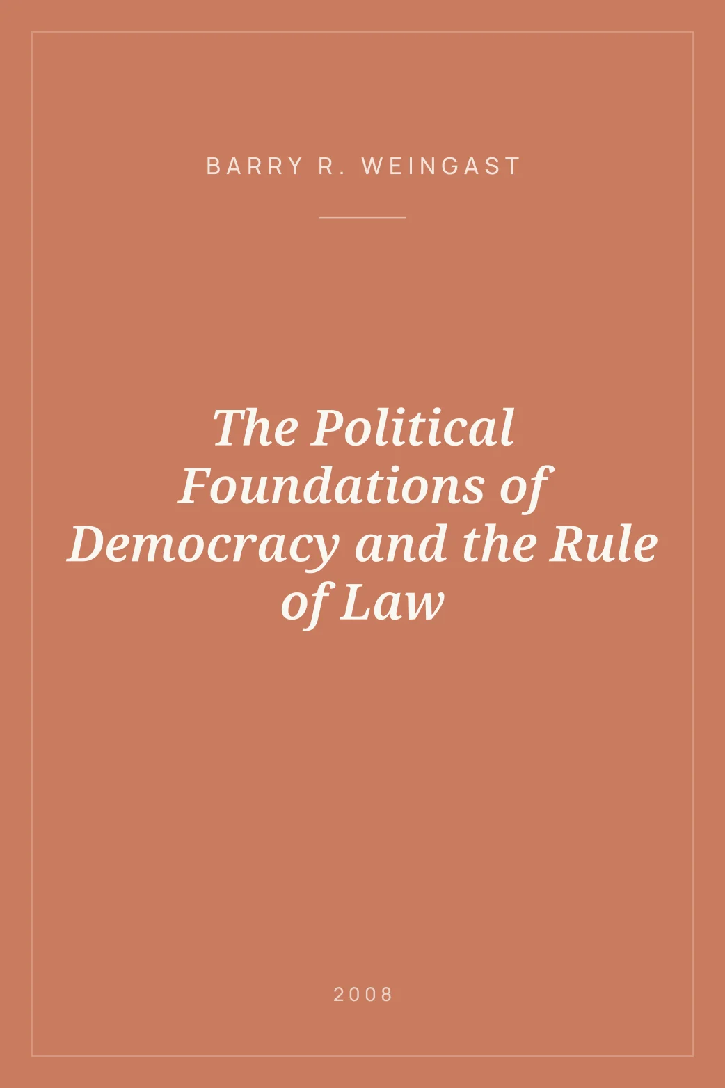 Portada de The Political Foundations of Democracy and the Rule of Law