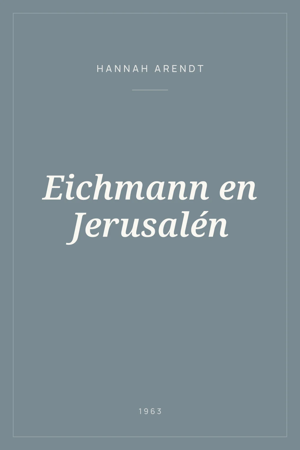 Portada de Eichmann en Jerusalén