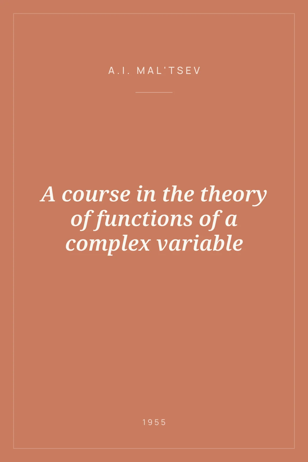 Portada de A course in the theory of functions of a complex variable