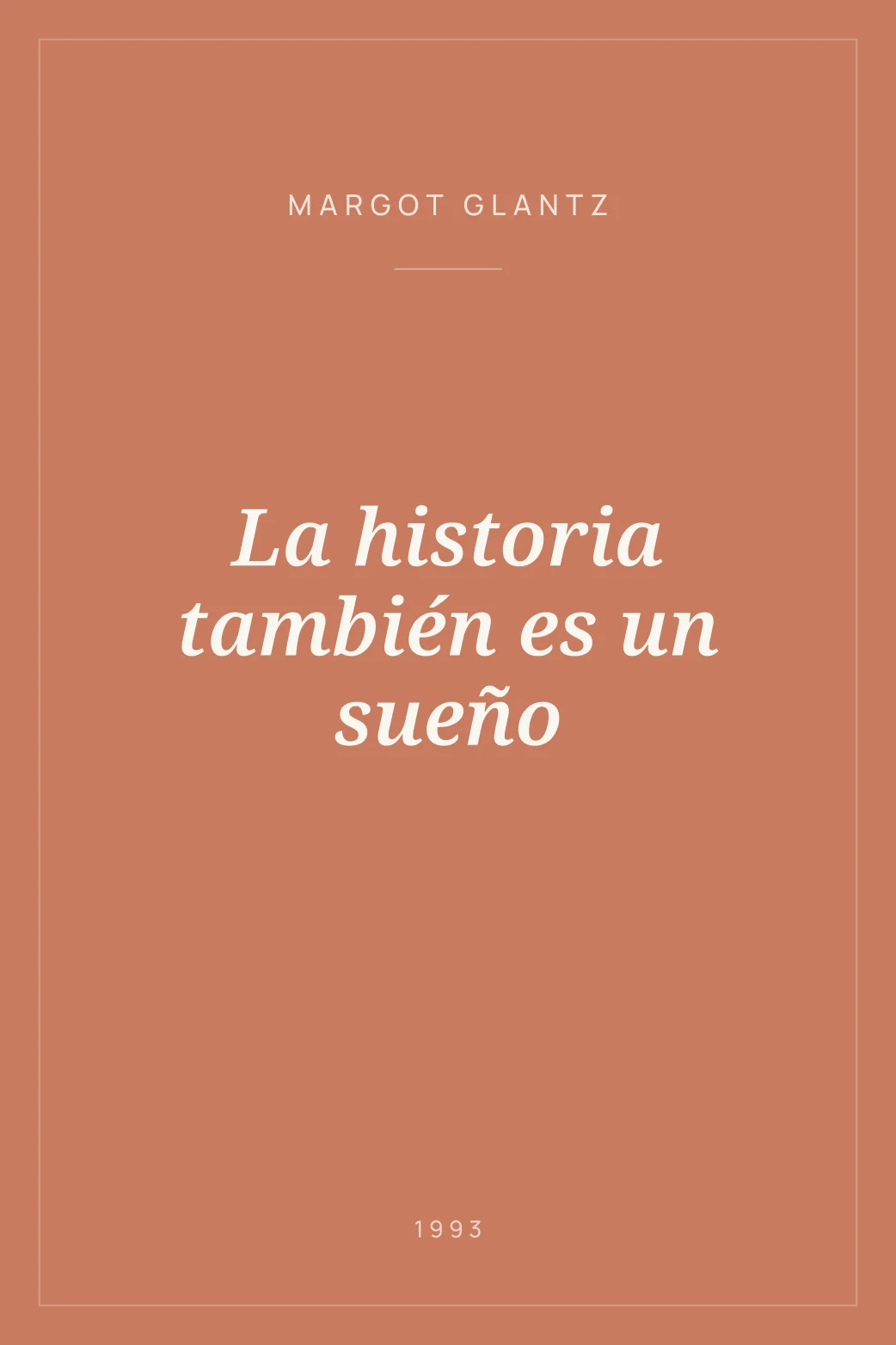 Portada de La historia también es un sueño