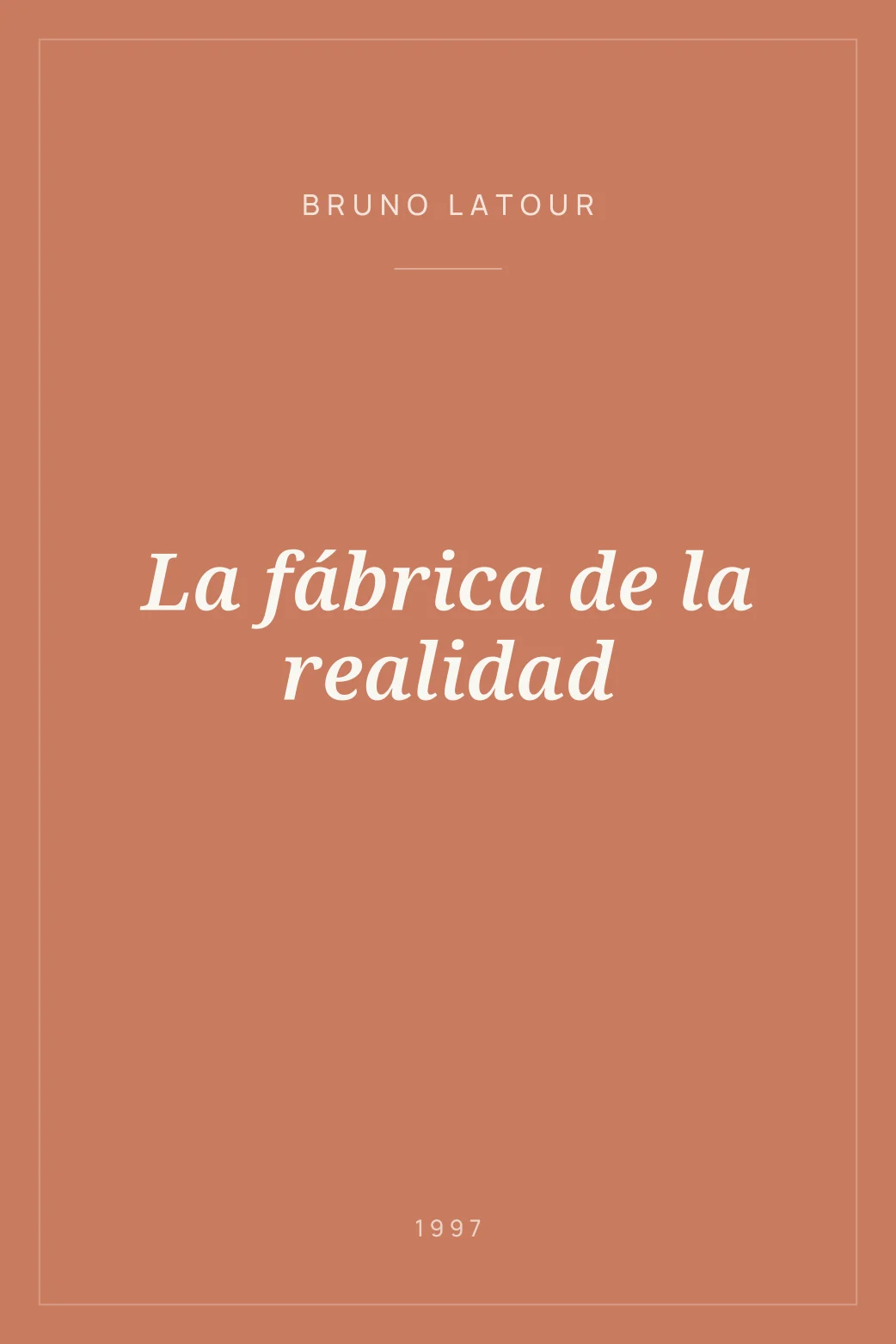 Portada de La fábrica de la realidad