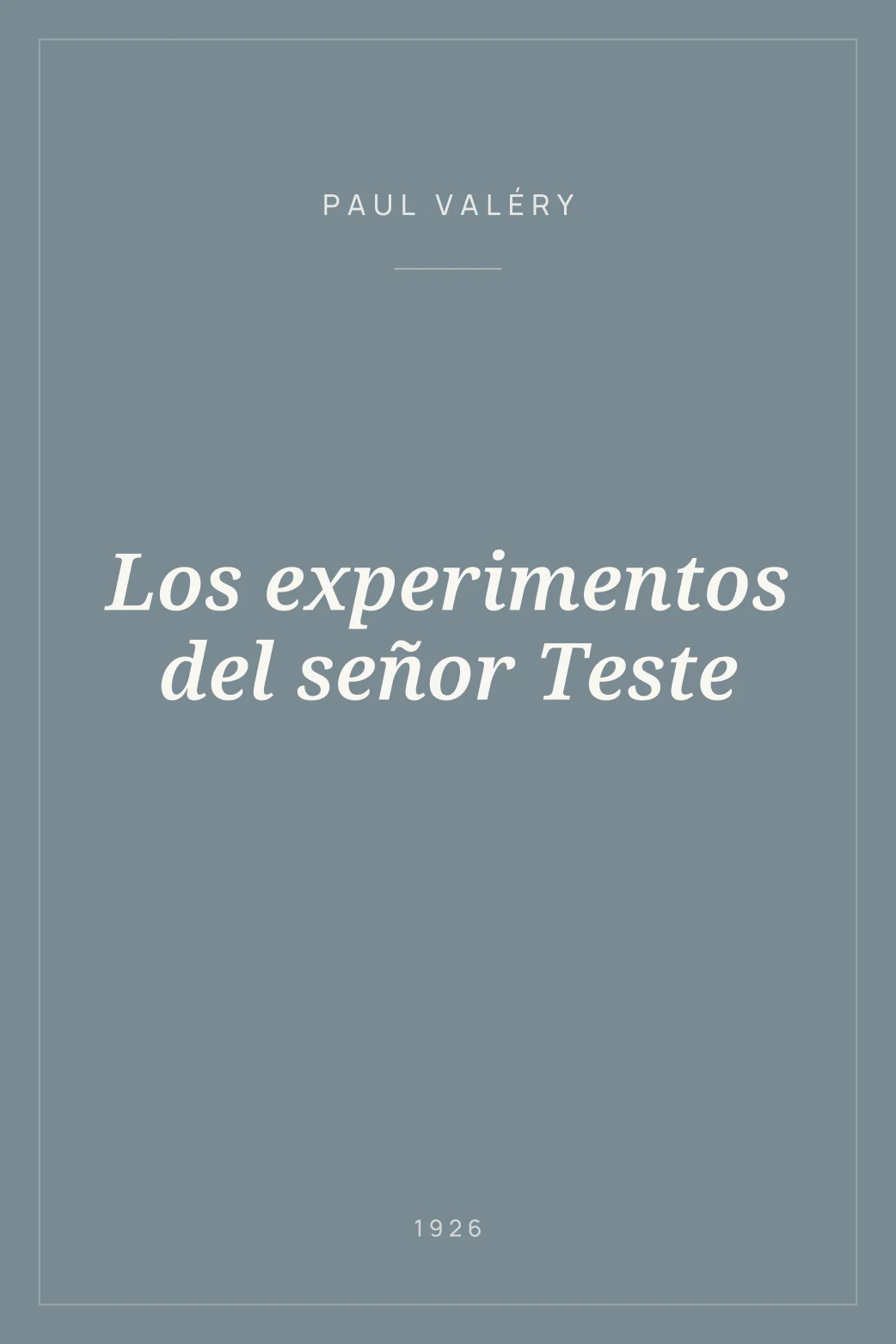 Portada de Los experimentos del señor Teste