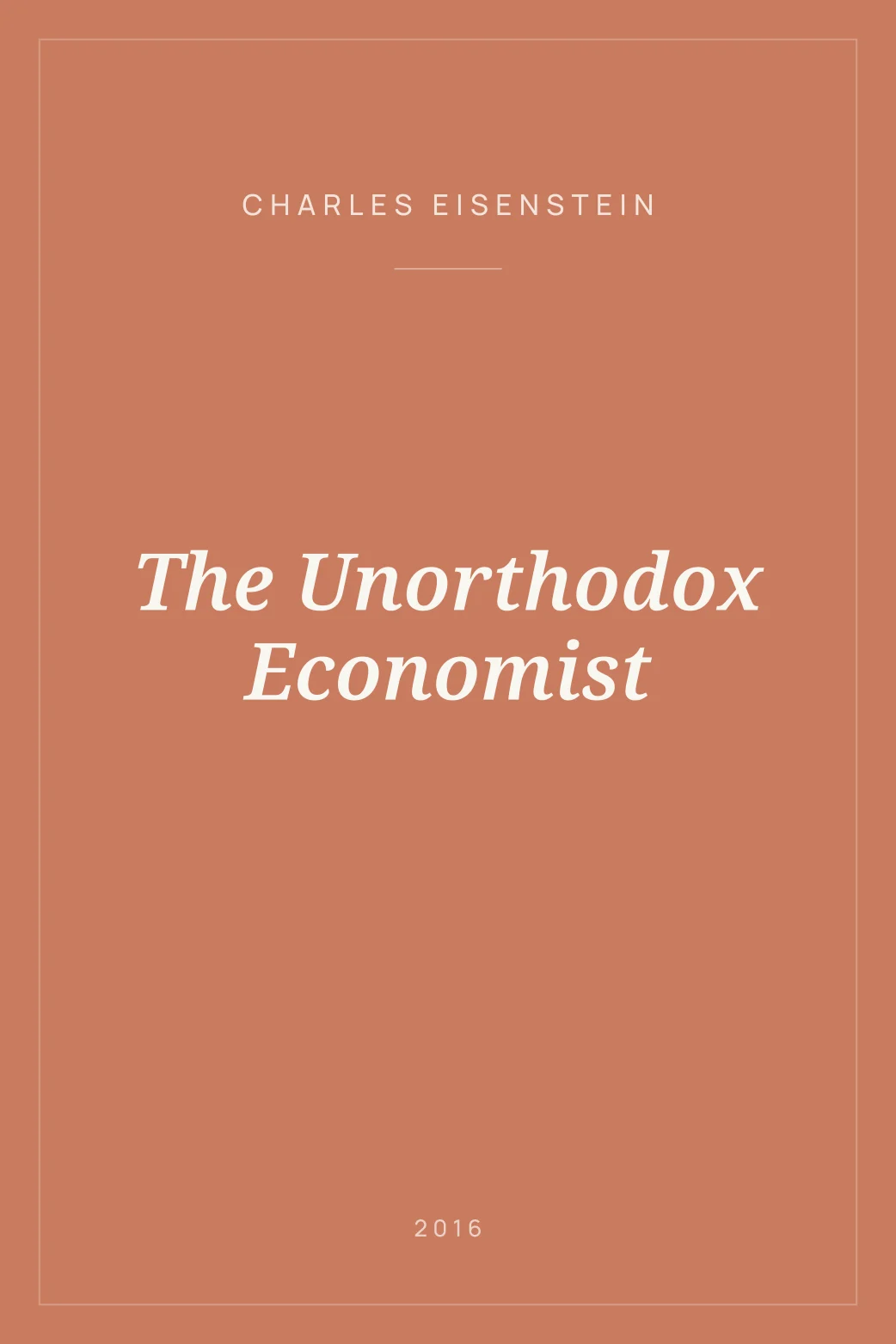Portada de The Unorthodox Economist