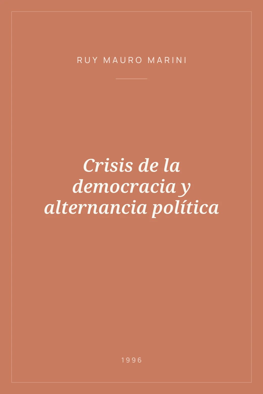 Portada de Crisis de la democracia y alternancia política