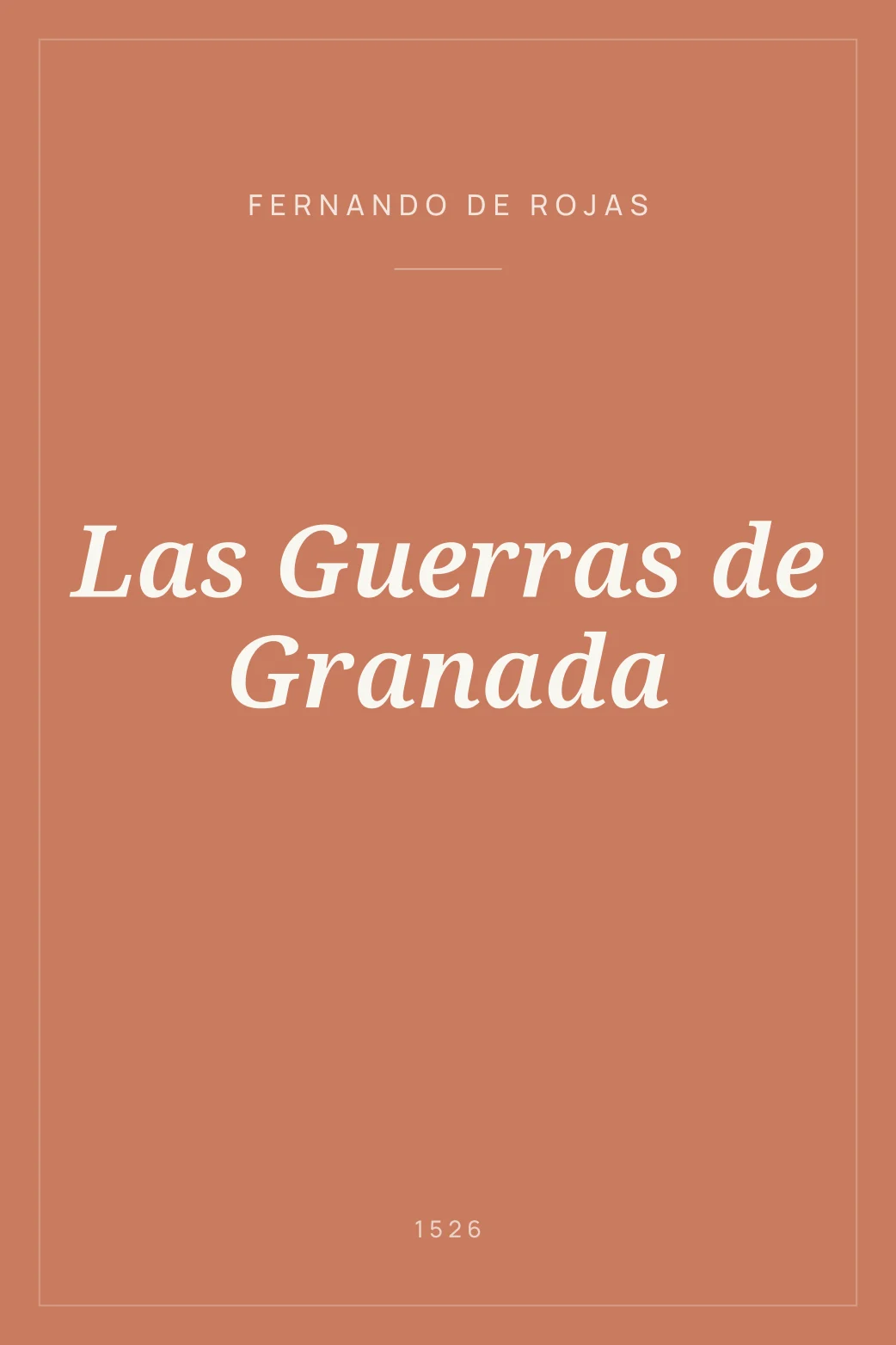 Portada de Las Guerras de Granada