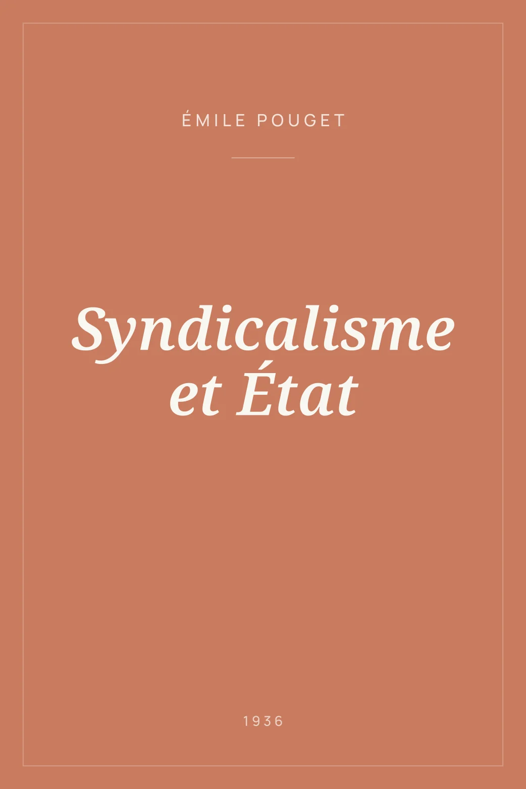 Portada de Syndicalisme et État