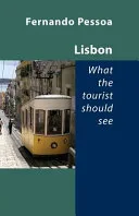 Portada de Lisboa: What the Tourist Should See