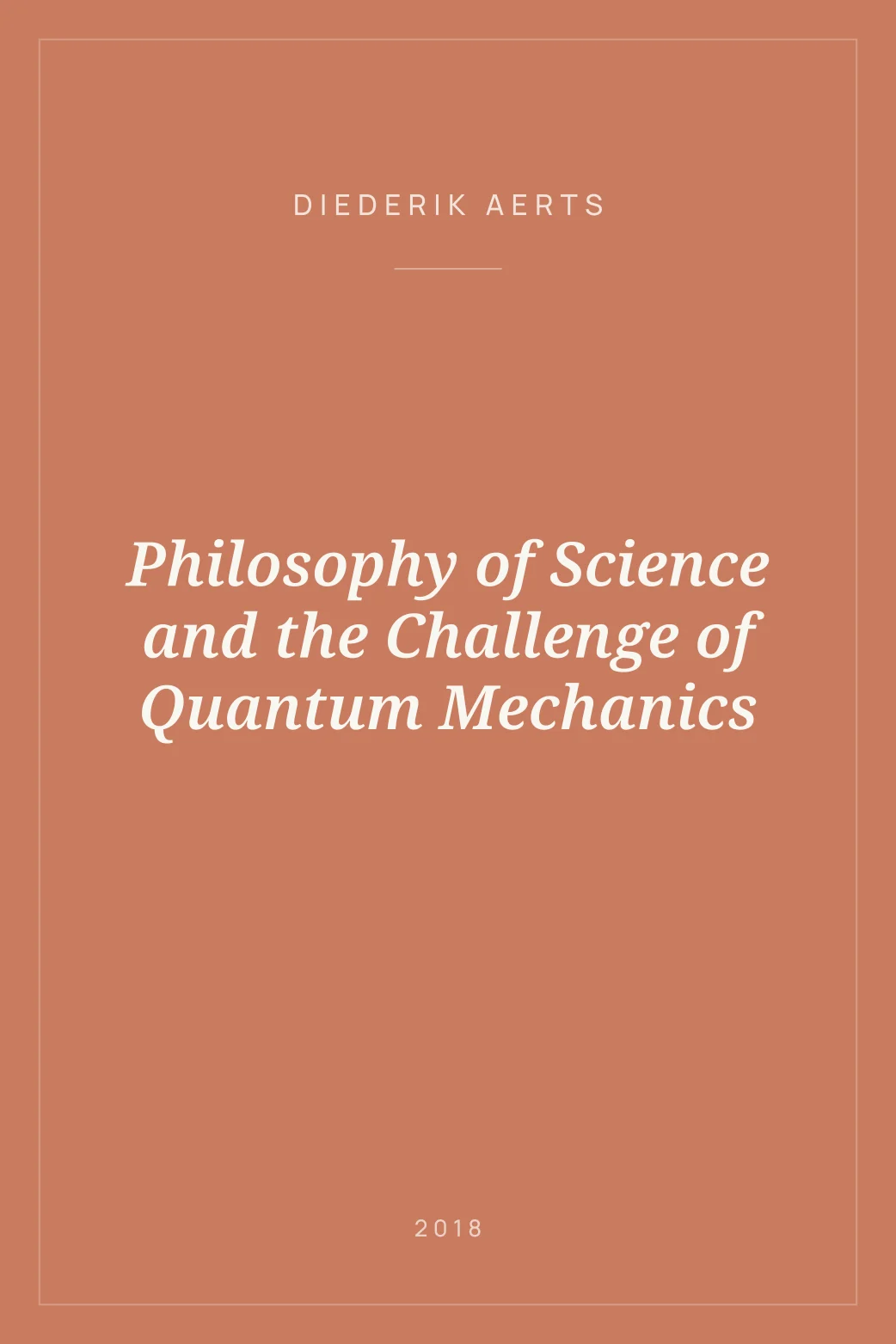 Portada de Philosophy of Science and the Challenge of Quantum Mechanics