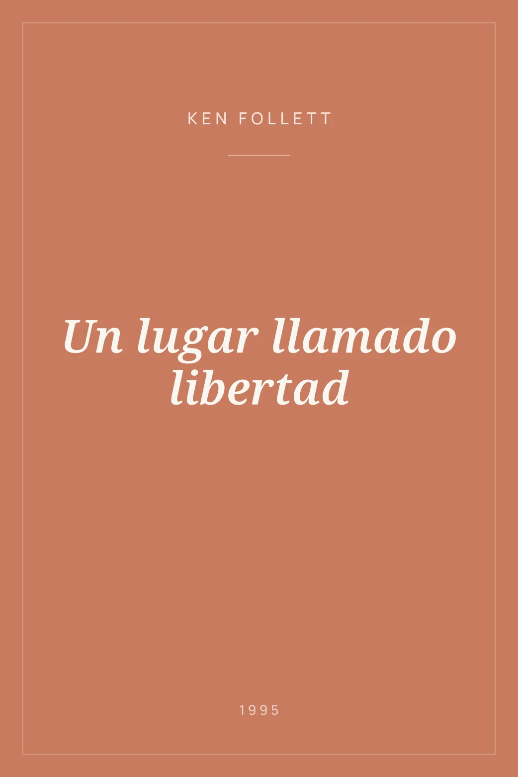 Portada de Un lugar llamado libertad