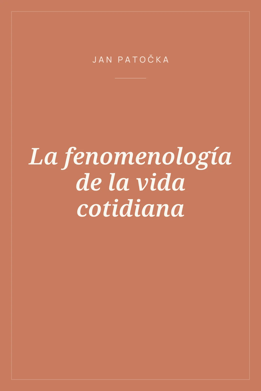 Portada de La fenomenología de la vida cotidiana