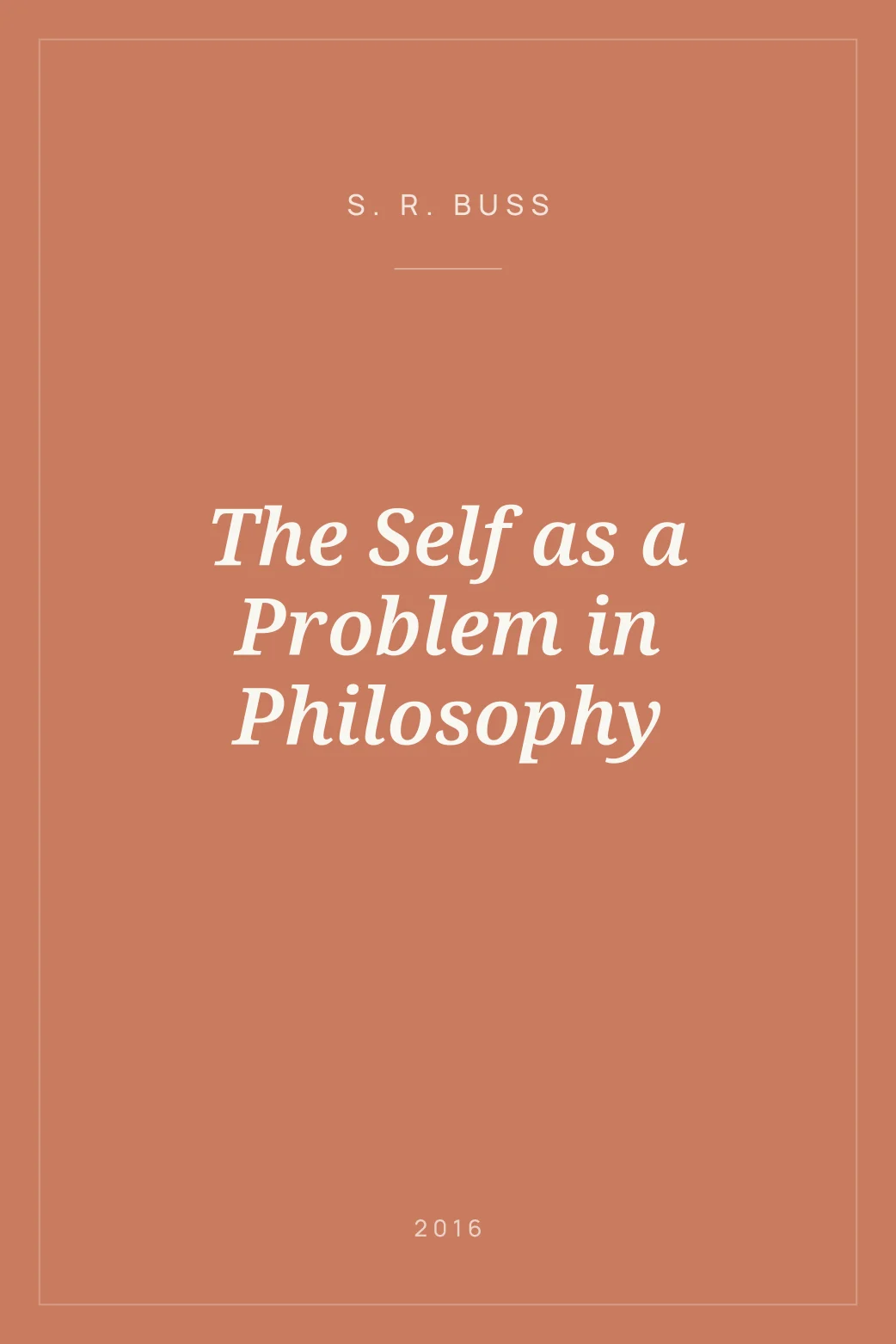 Portada de The Self as a Problem in Philosophy