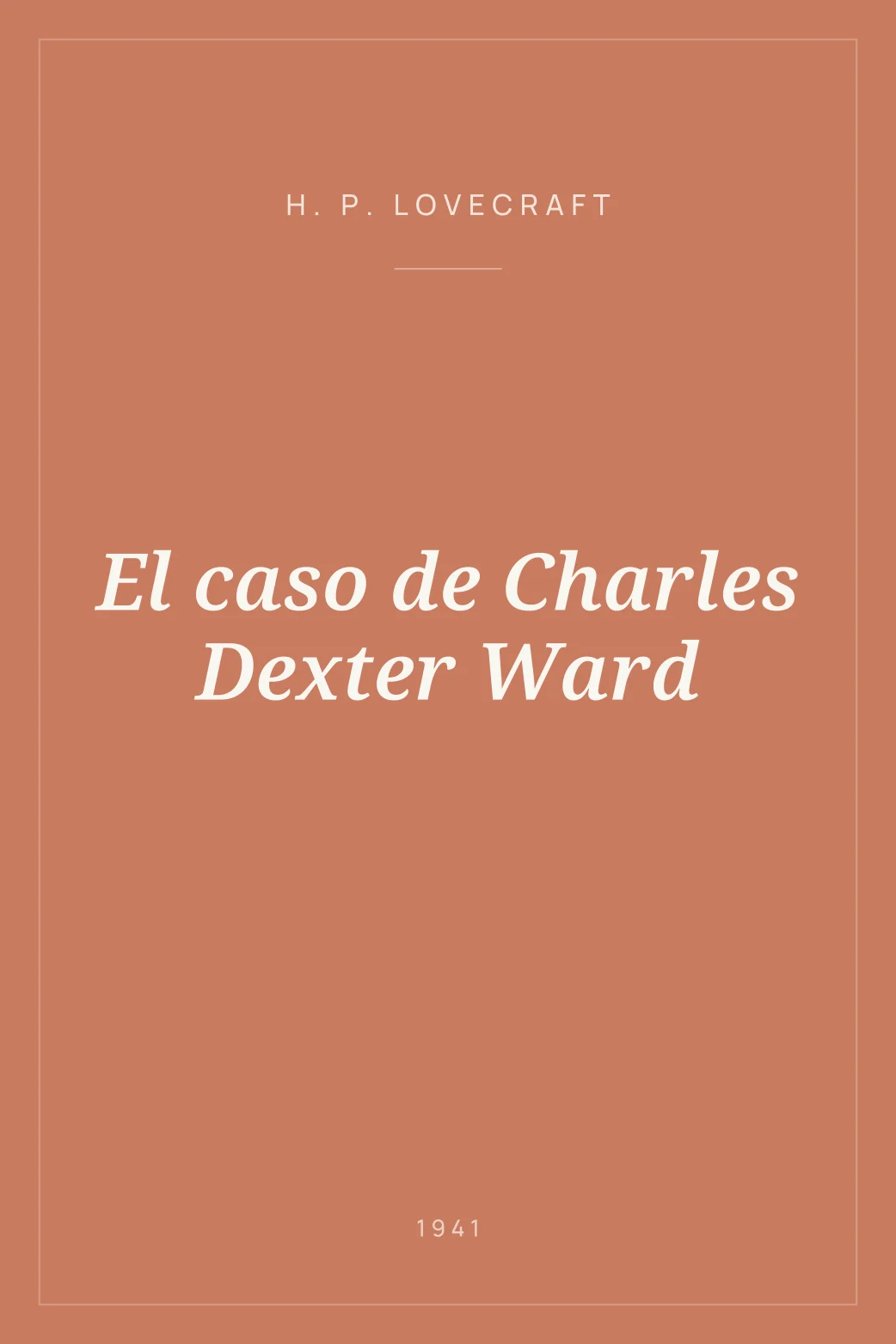 Portada de El caso de Charles Dexter Ward