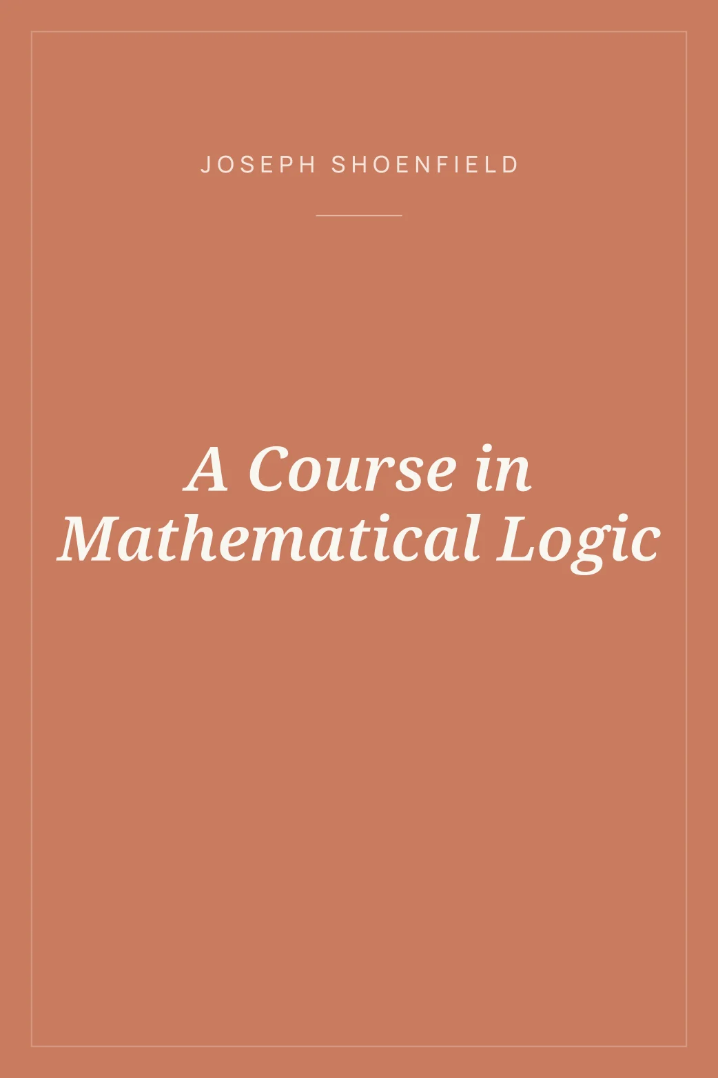 Portada de A Course in Mathematical Logic