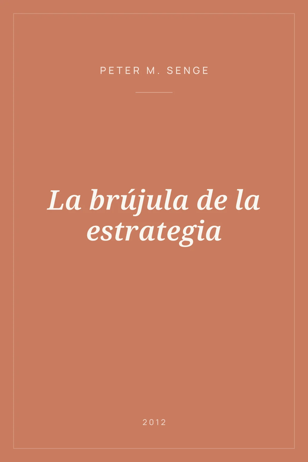Portada de La brújula de la estrategia