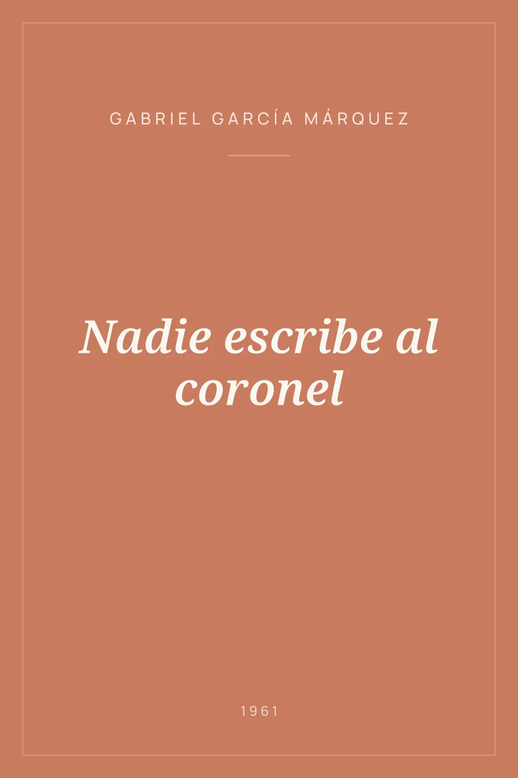 Portada de Nadie escribe al coronel