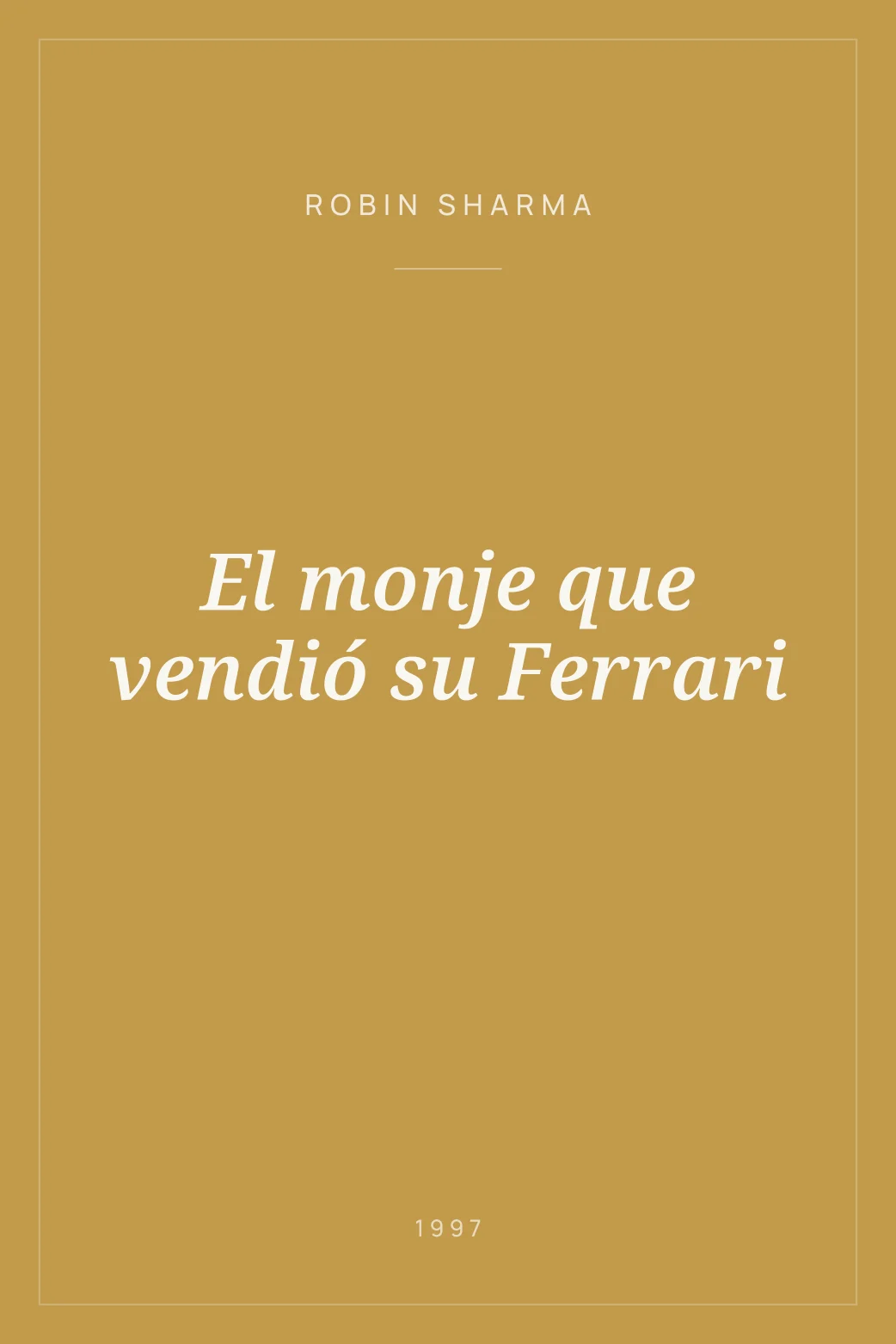 Portada de El monje que vendió su Ferrari
