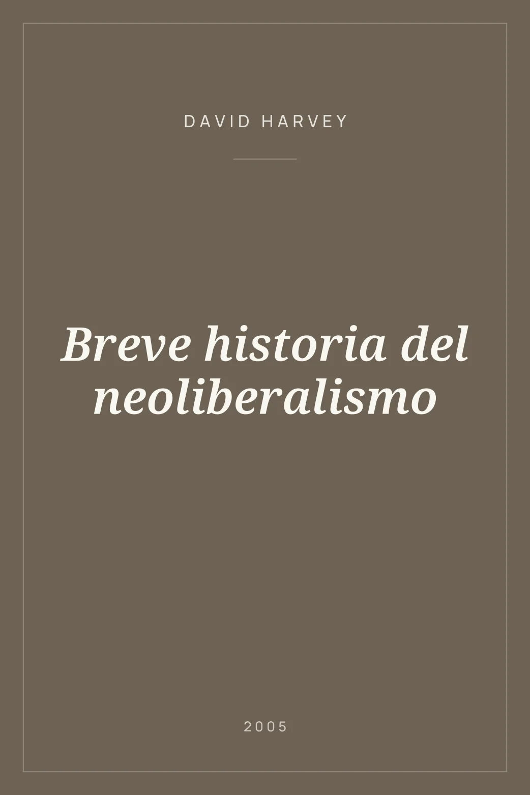 Portada de Breve historia del neoliberalismo