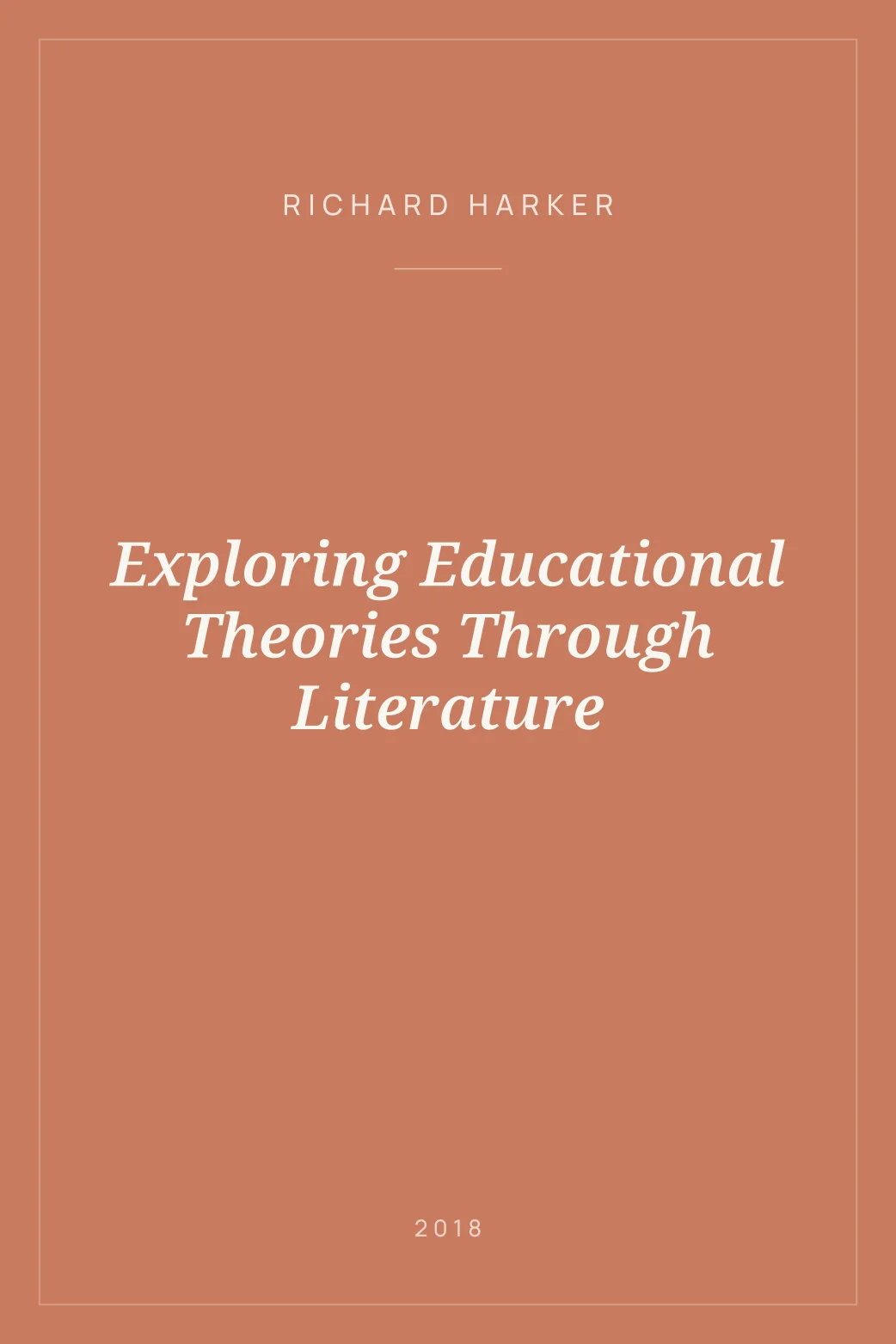 Portada de Exploring Educational Theories Through Literature