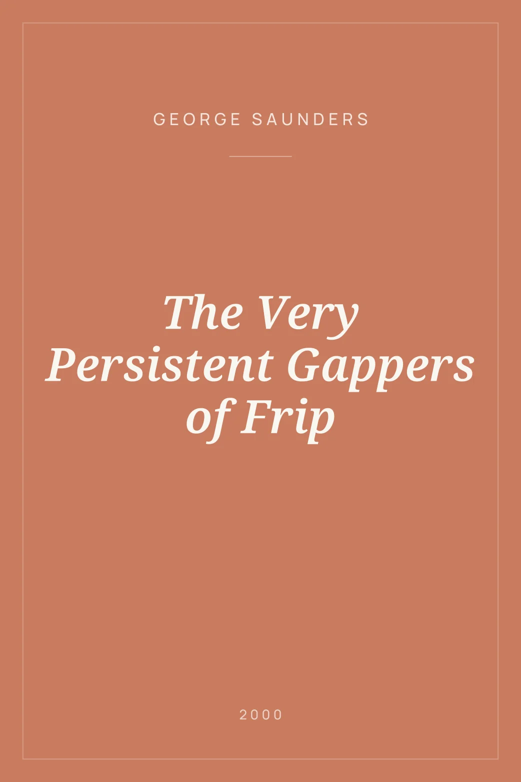 Portada de The Very Persistent Gappers of Frip