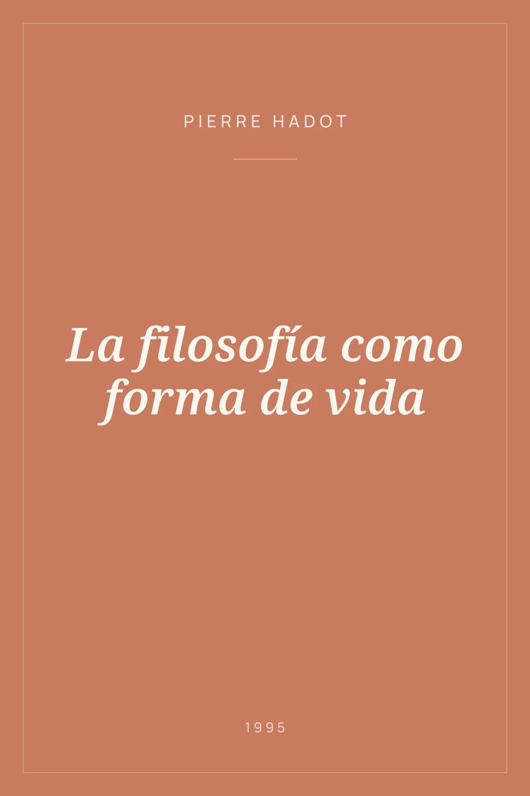 Portada de La filosofía como forma de vida