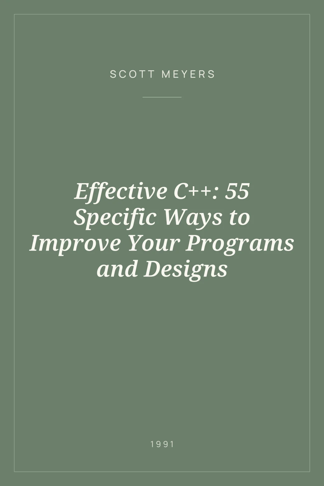Portada de Effective C++: 55 Specific Ways to Improve Your Programs and Designs