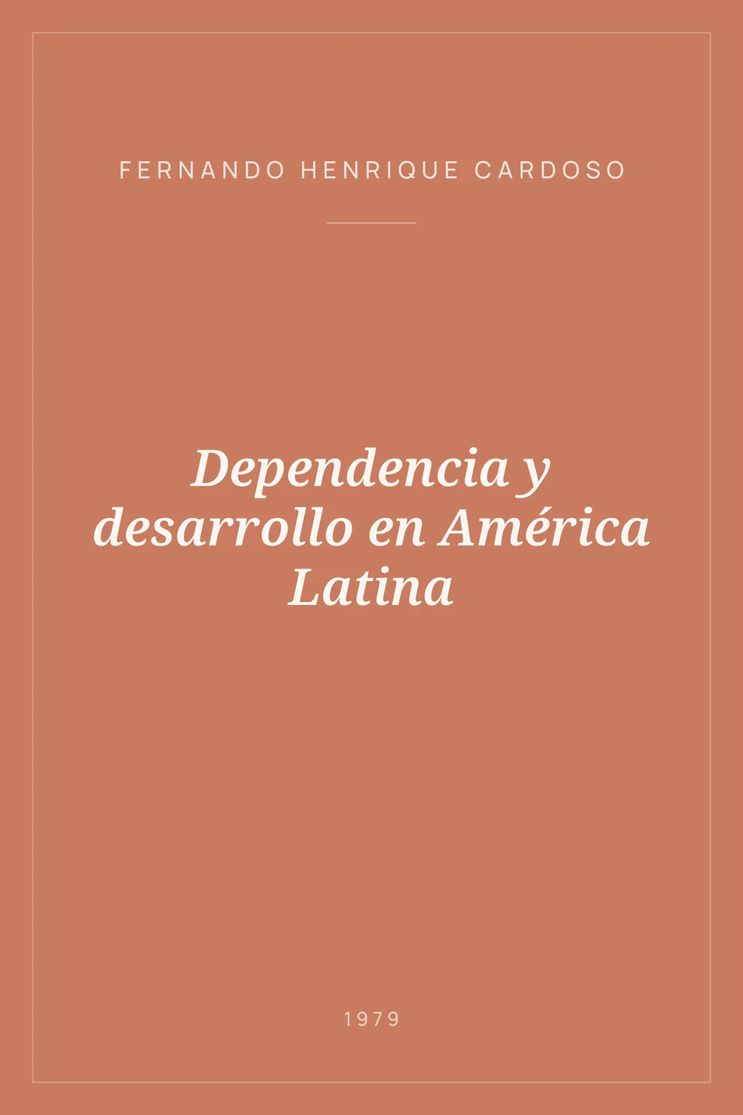 Portada de Dependencia y desarrollo en América Latina