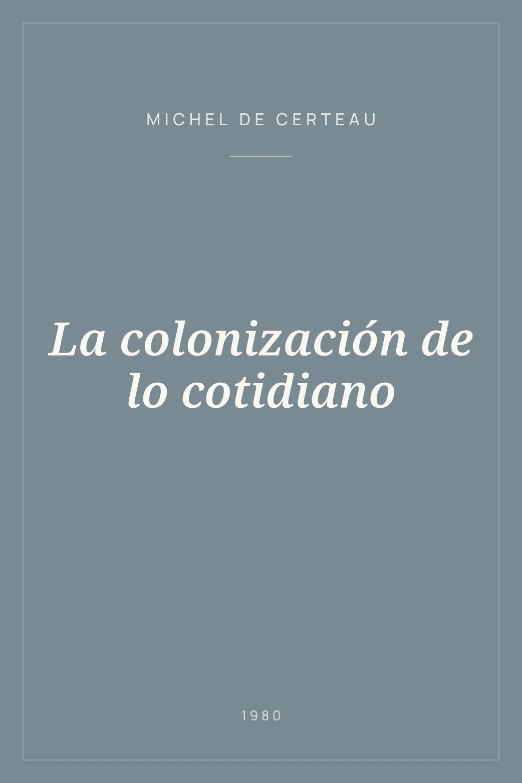 Portada de La colonización de lo cotidiano