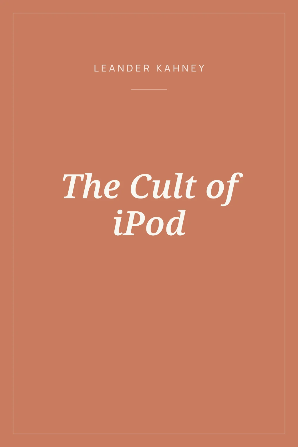 Portada de The Cult of iPod