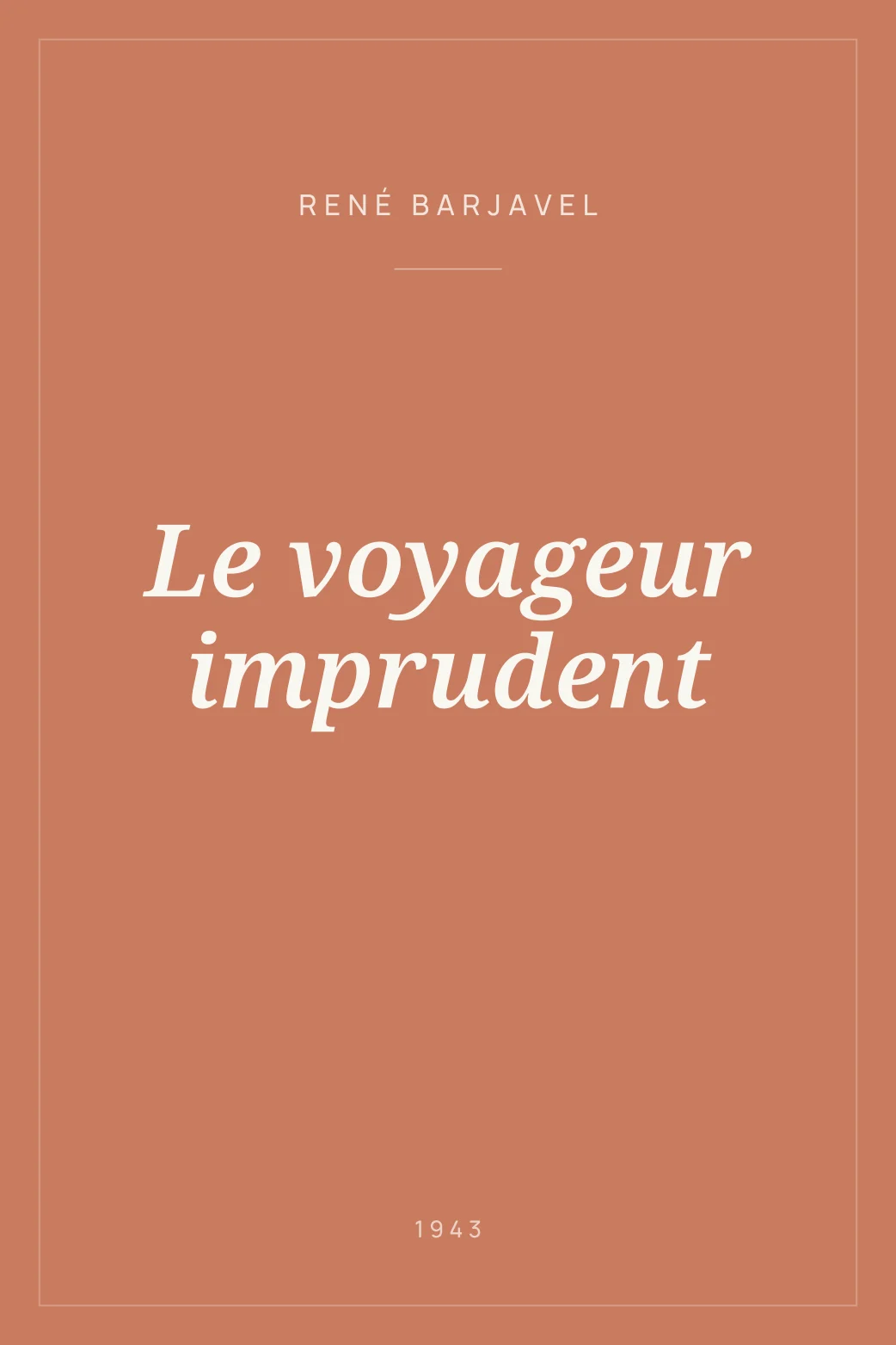 Portada de Le voyageur imprudent