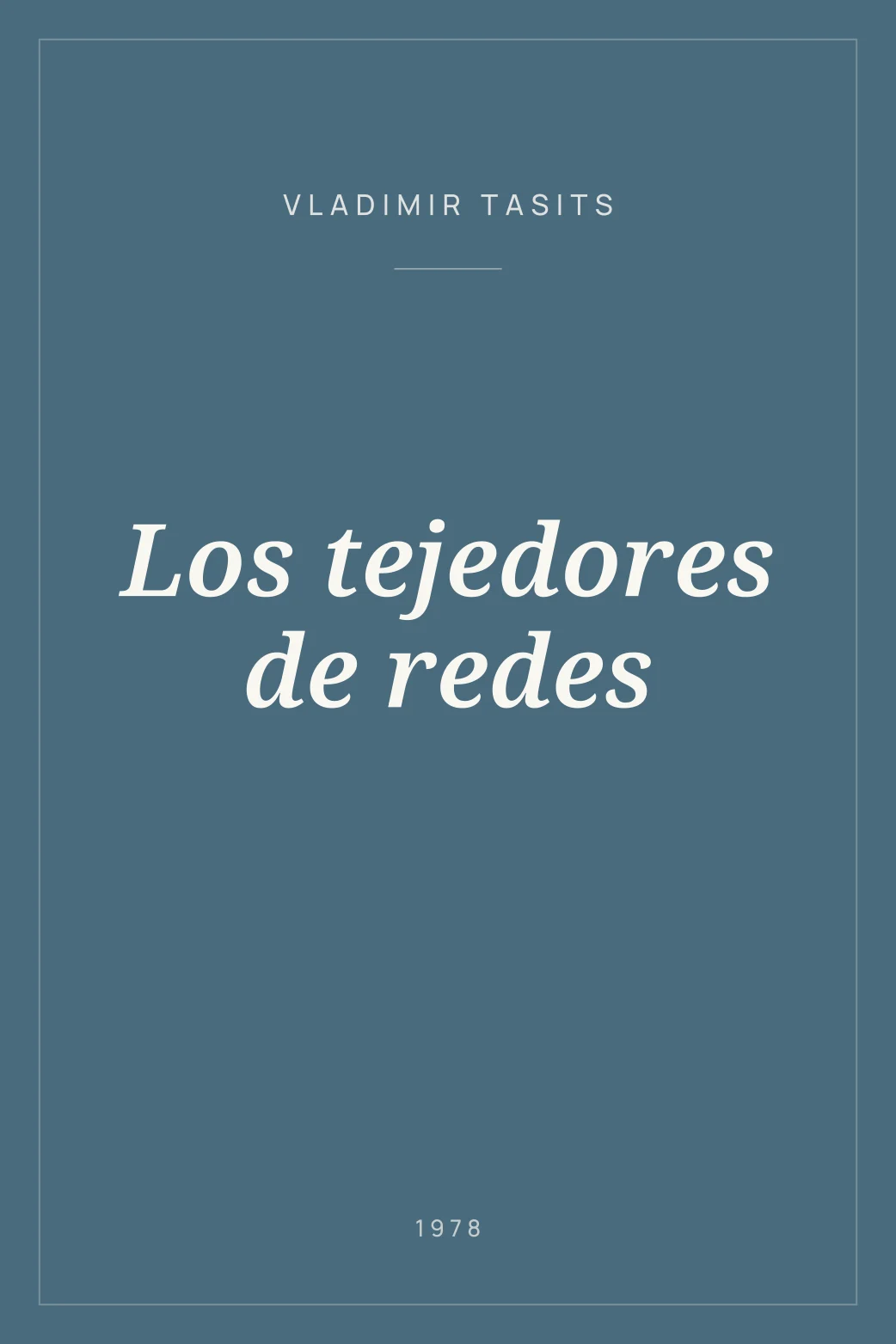 Portada de Los tejedores de redes