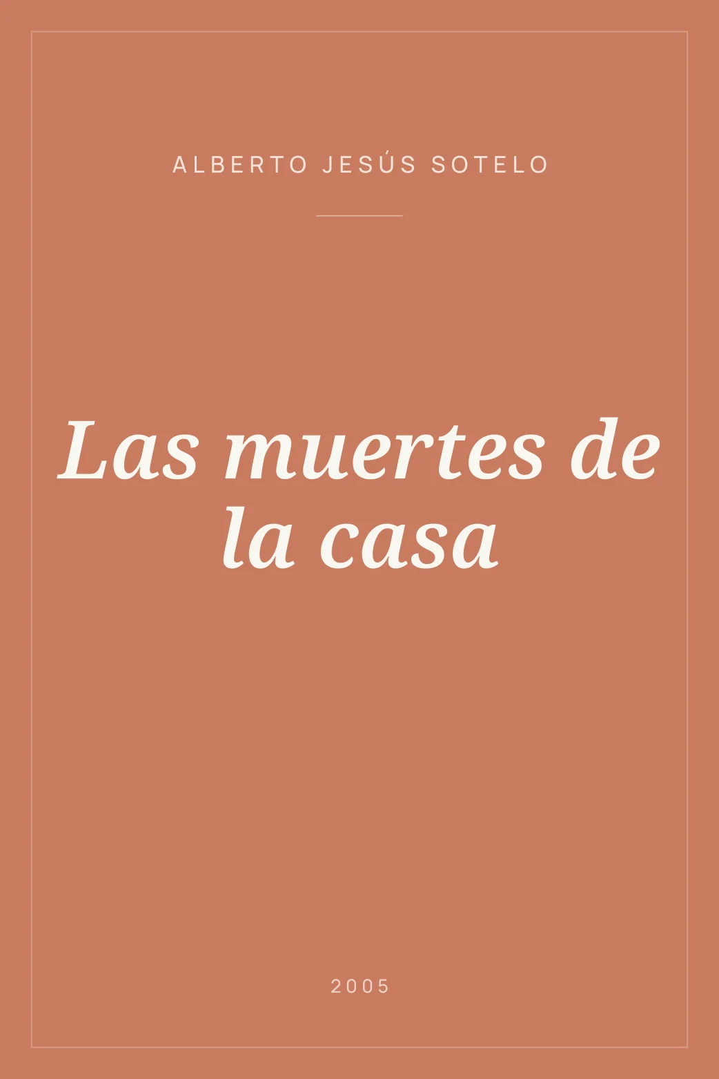 Portada de Las muertes de la casa