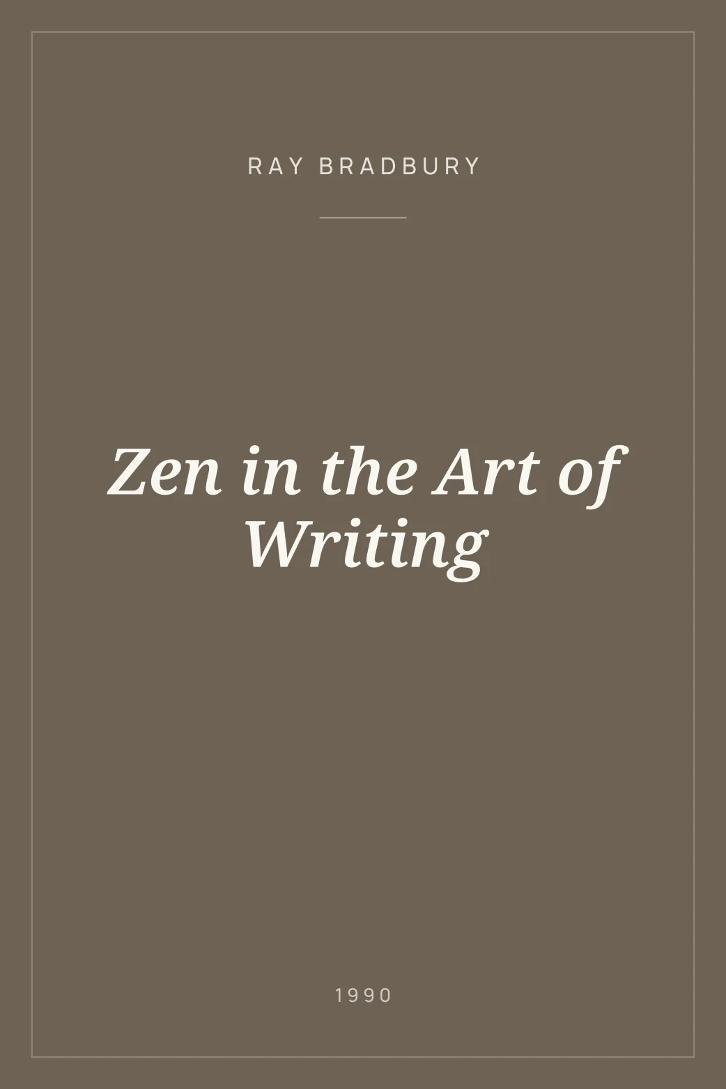 Portada de Zen in the Art of Writing
