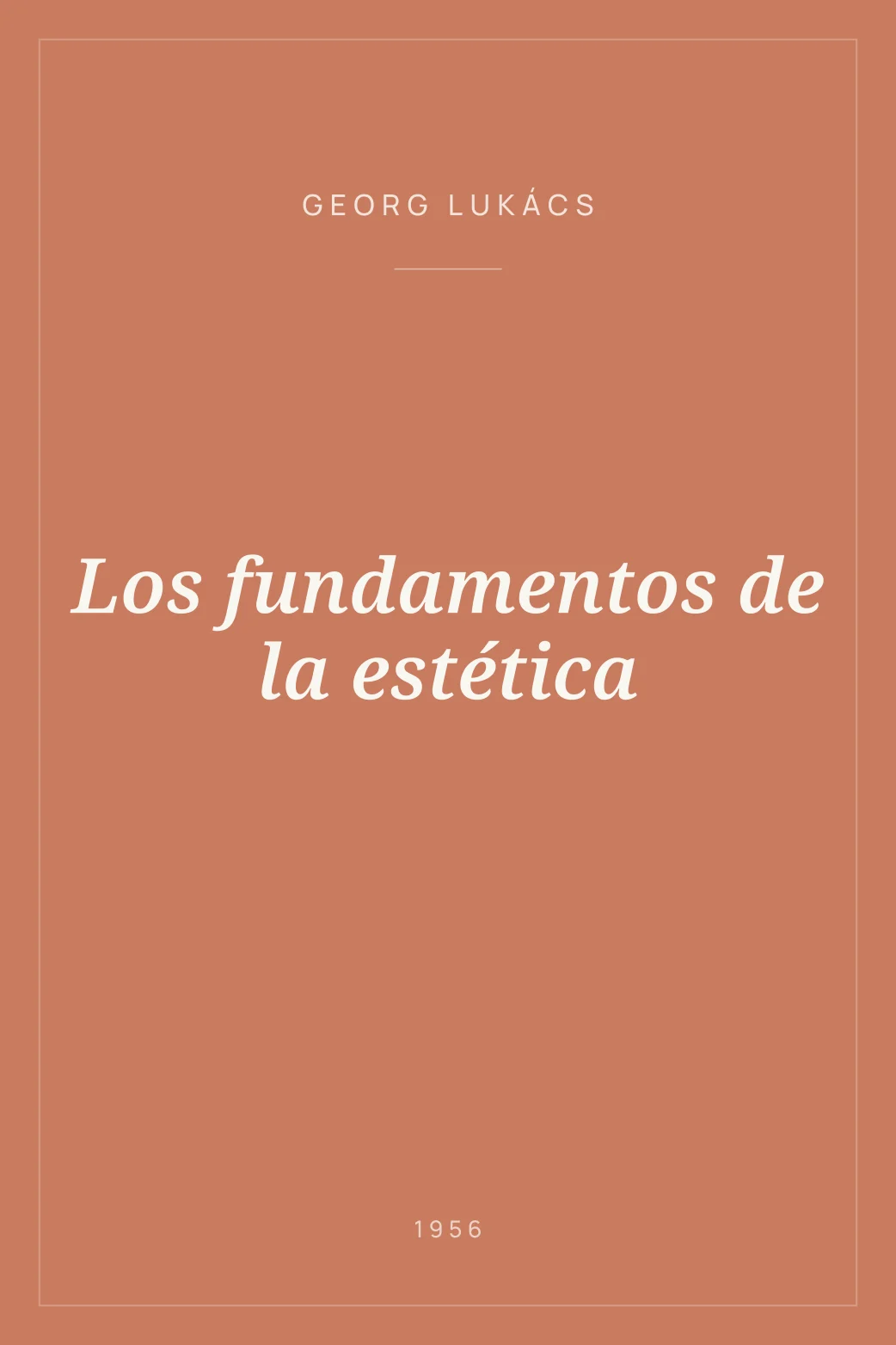 Portada de Los fundamentos de la estética