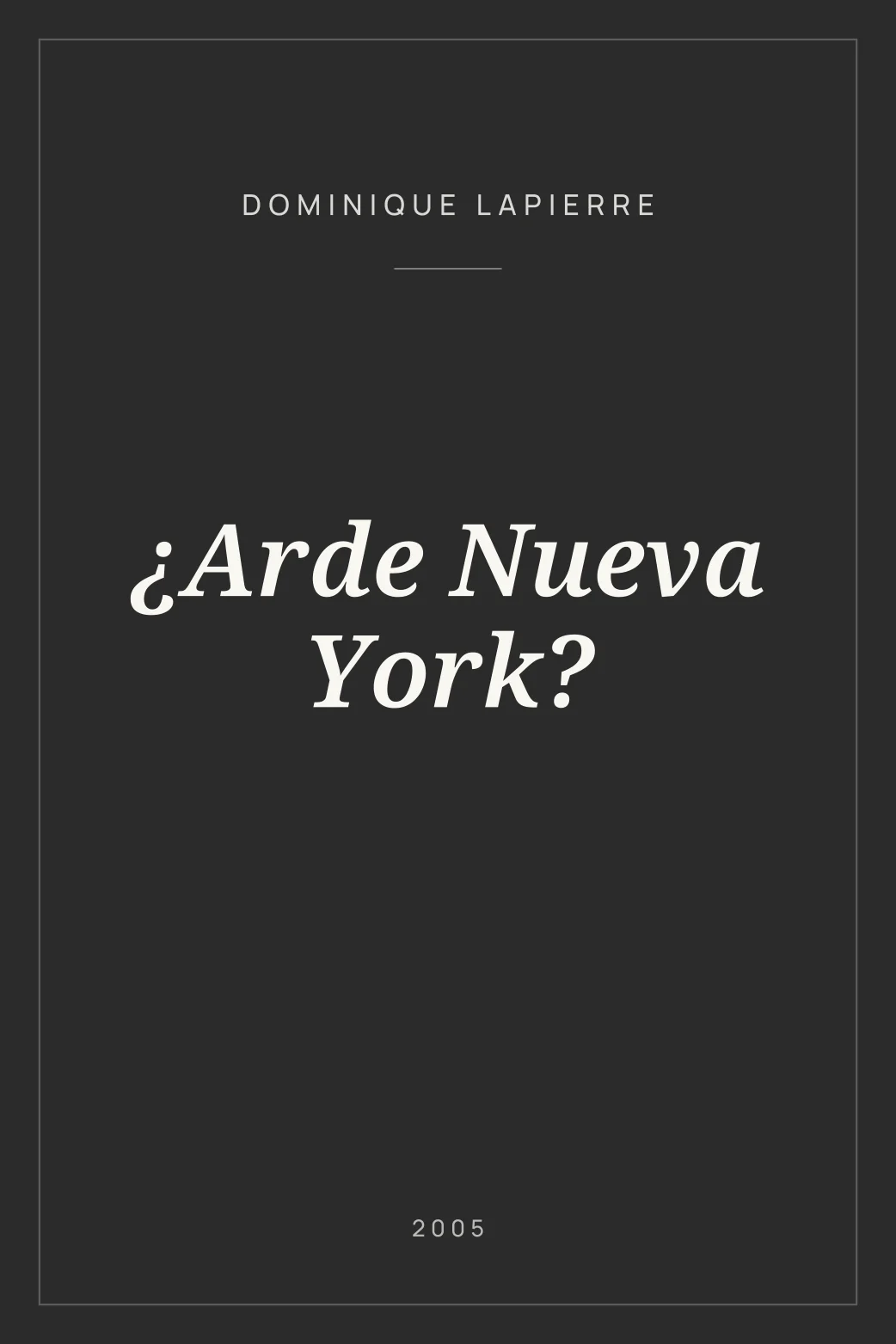 Portada de ¿Arde Nueva York?