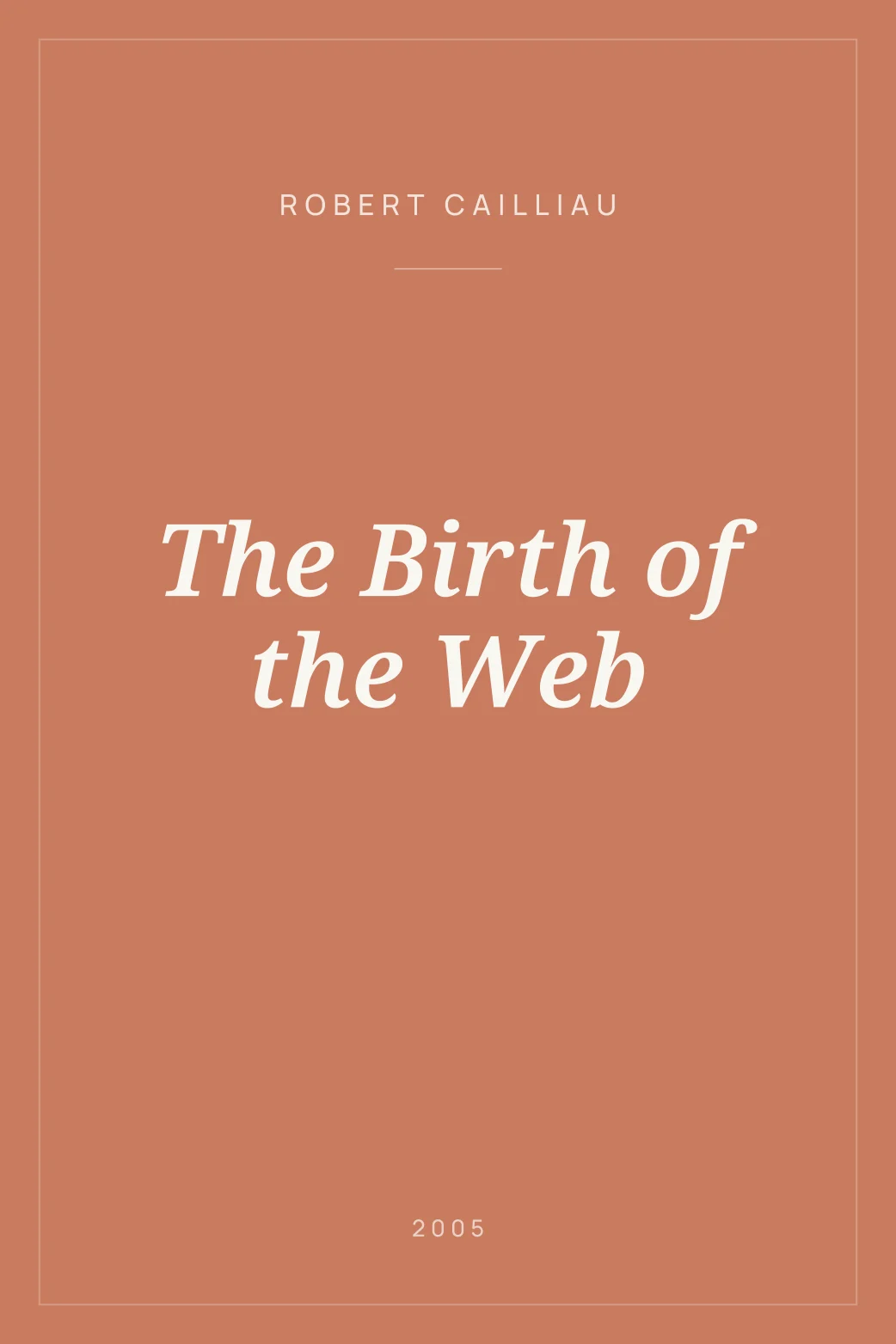 Portada de The Birth of the Web
