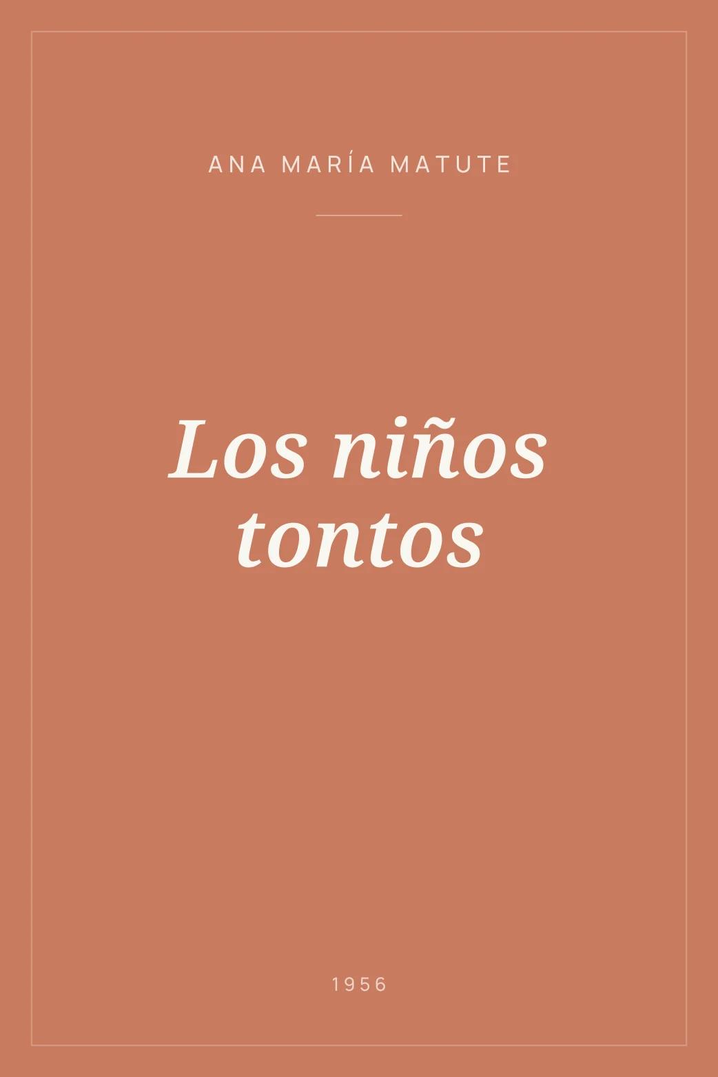 Portada de Los niños tontos
