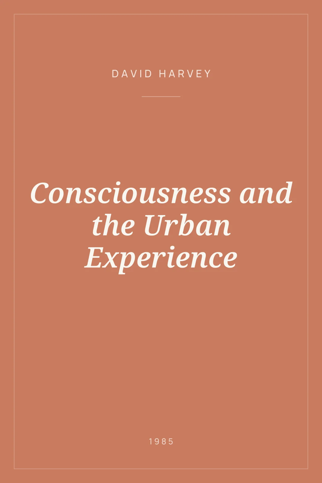 Portada de Consciousness and the Urban Experience