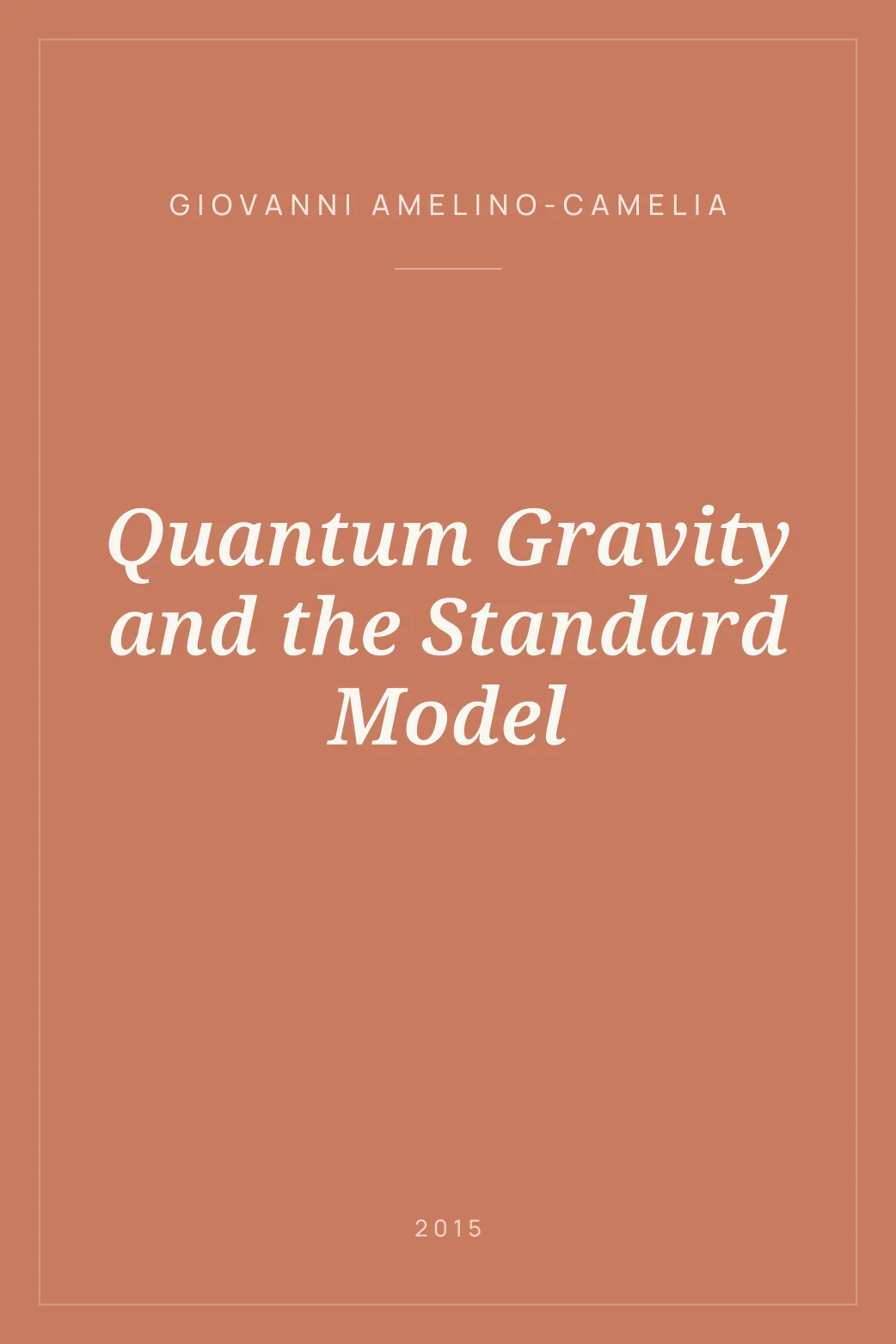 Portada de Quantum Gravity and the Standard Model