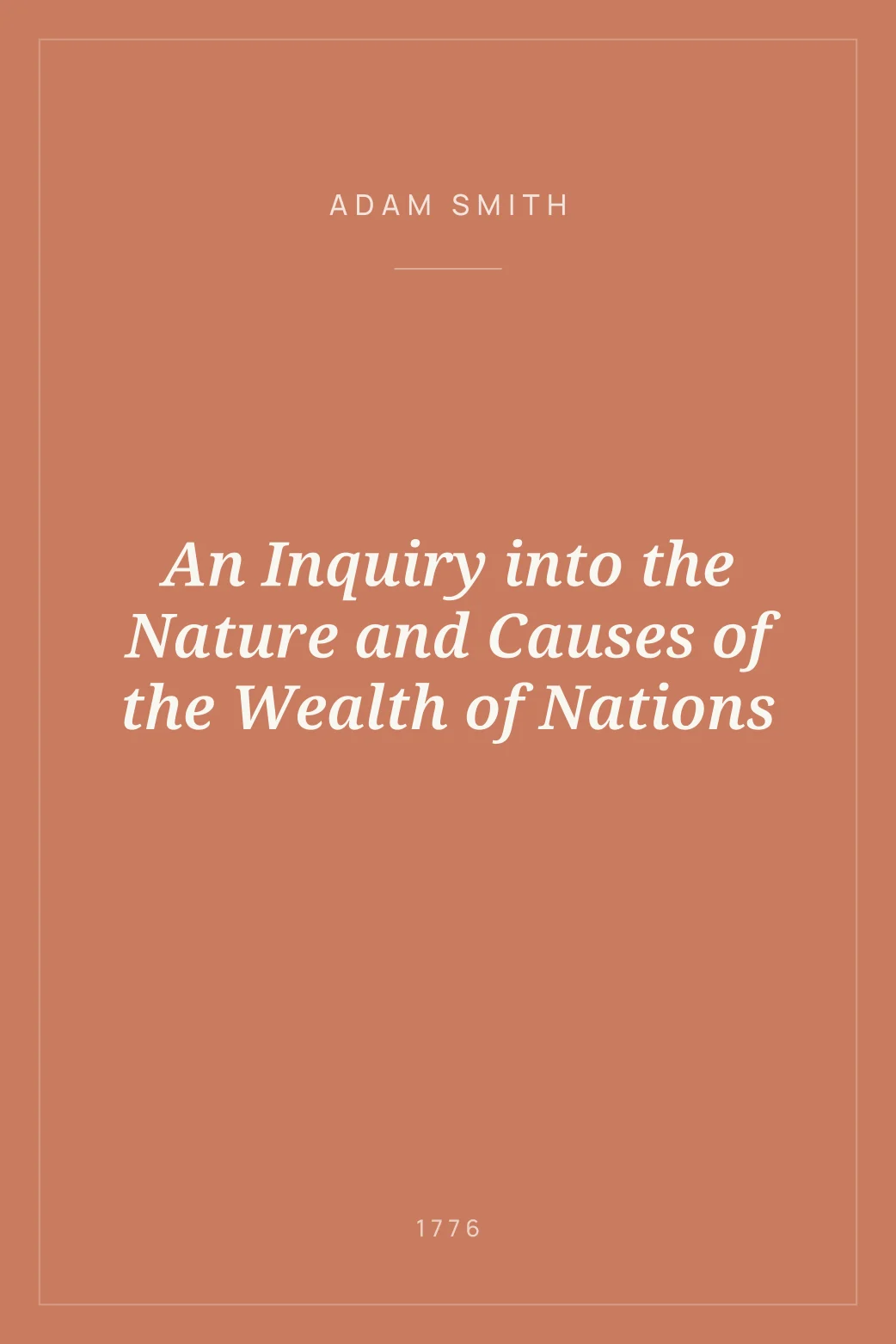 Portada de An Inquiry into the Nature and Causes of the Wealth of Nations