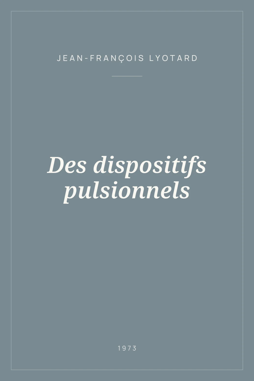 Portada de Des dispositifs pulsionnels