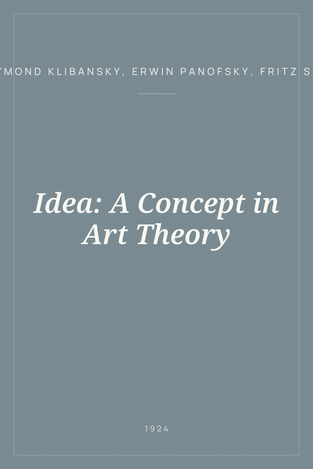 Portada de Idea: A Concept in Art Theory