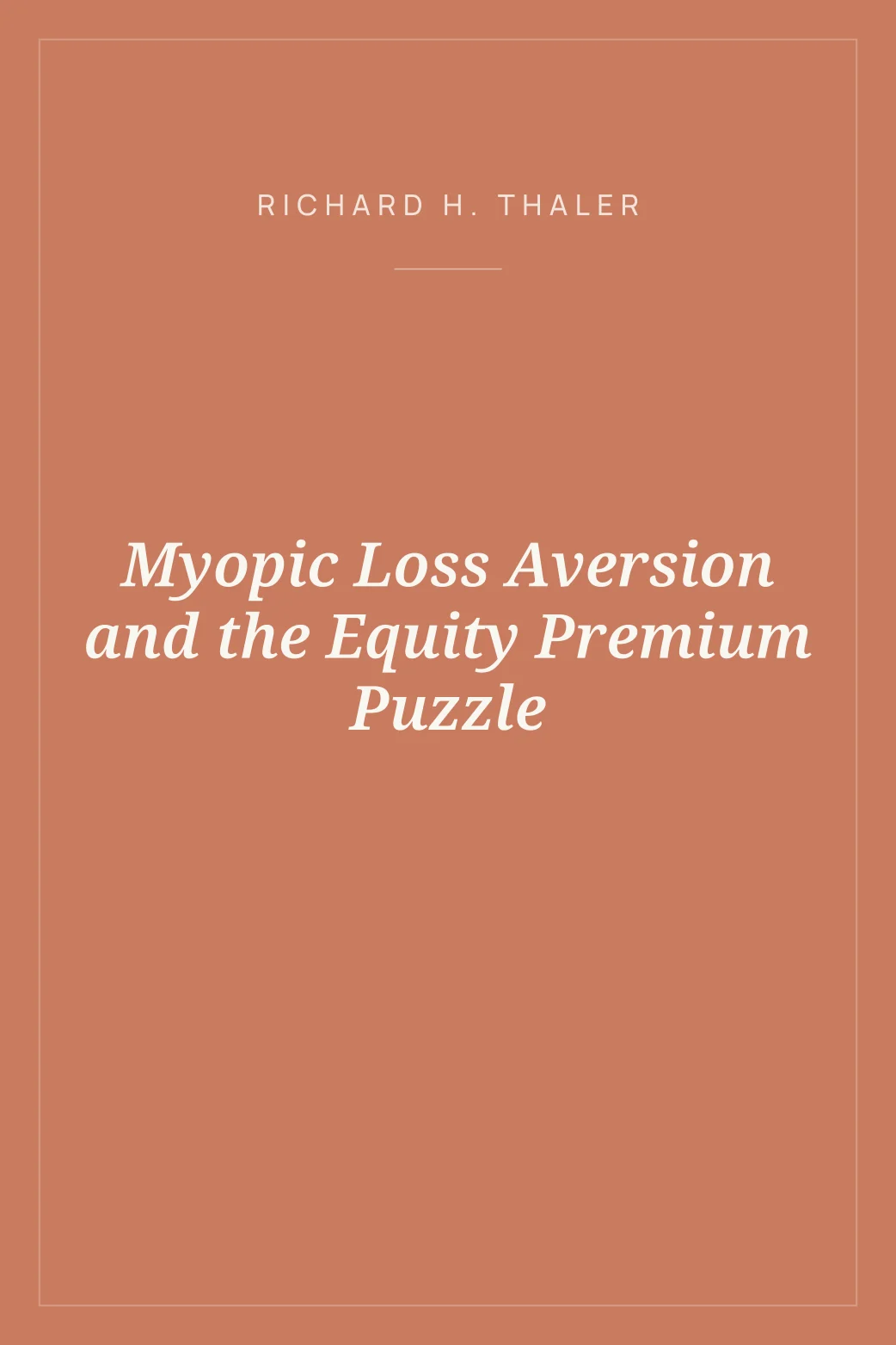 Portada de Myopic Loss Aversion and the Equity Premium Puzzle