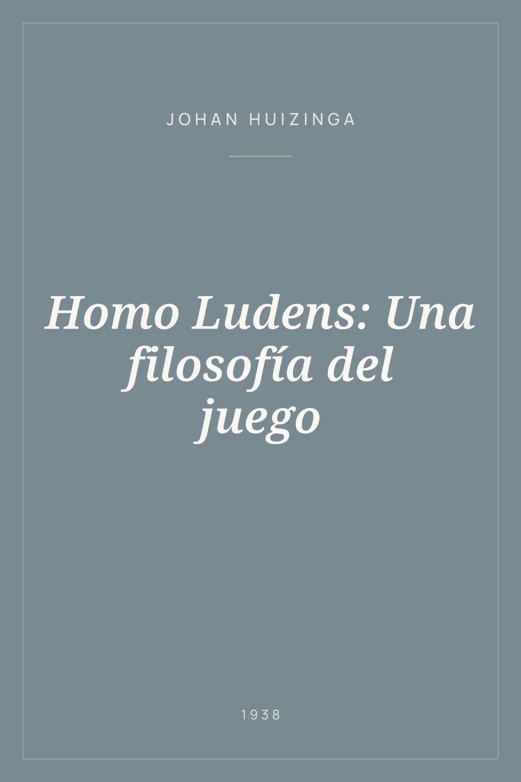 Portada de Homo Ludens: Una filosofía del juego