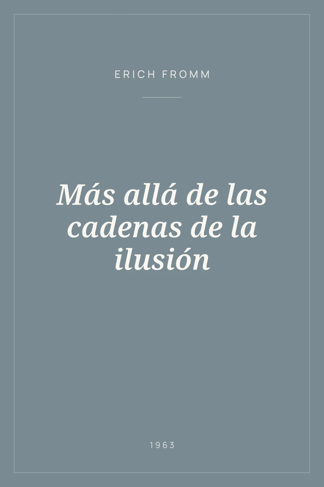 Portada de Más allá de las cadenas de la ilusión