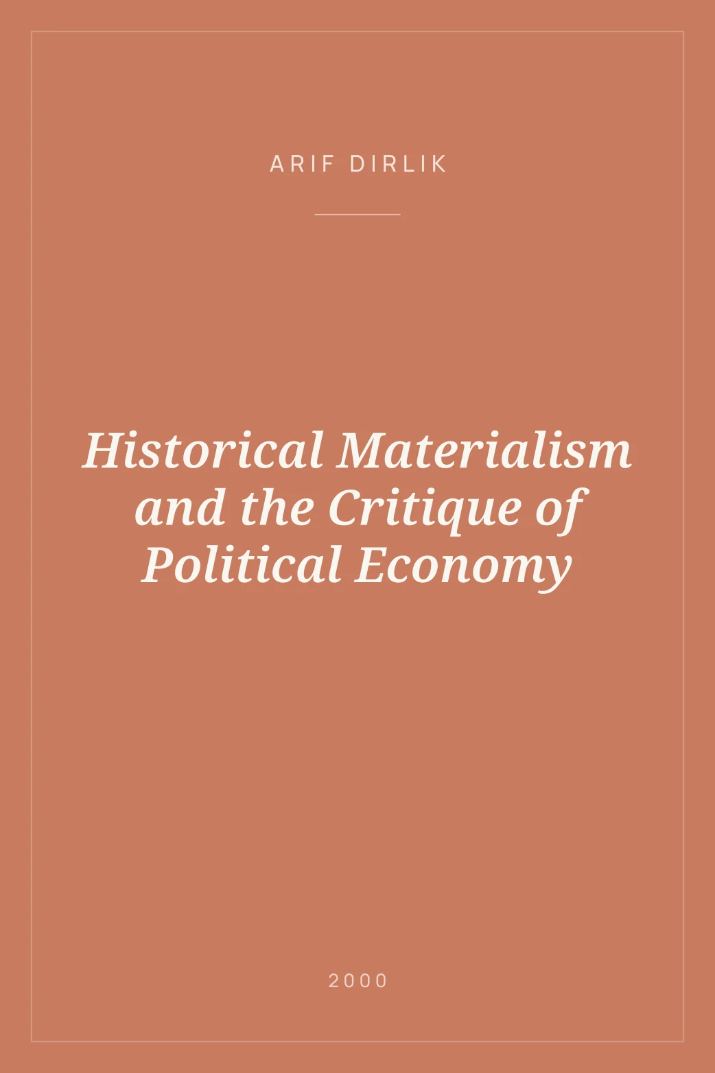 Portada de Historical Materialism and the Critique of Political Economy